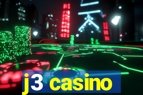 j3 casino